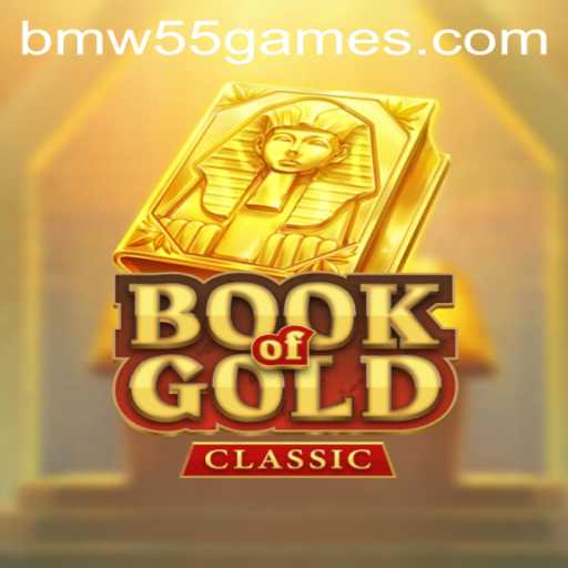 Book of Gold Classic: Discover the Thrilling World of BMW55 Games