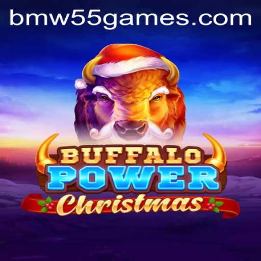 Discover the Magic of BuffaloPowerChristmas in BMW55 Games