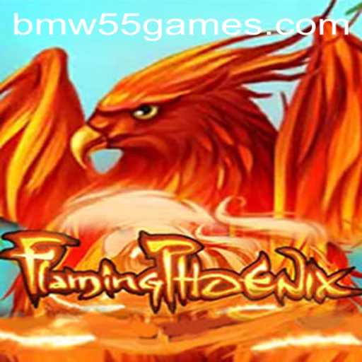 Experience the Thrill of FlamingPhoenix: A New Era in Gaming by BMW55 Games