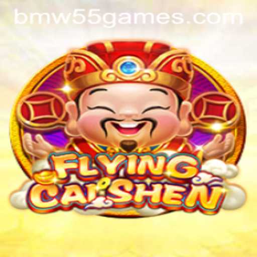 Exploring the Exciting World of FlyingCaiShen from BMW55 Games