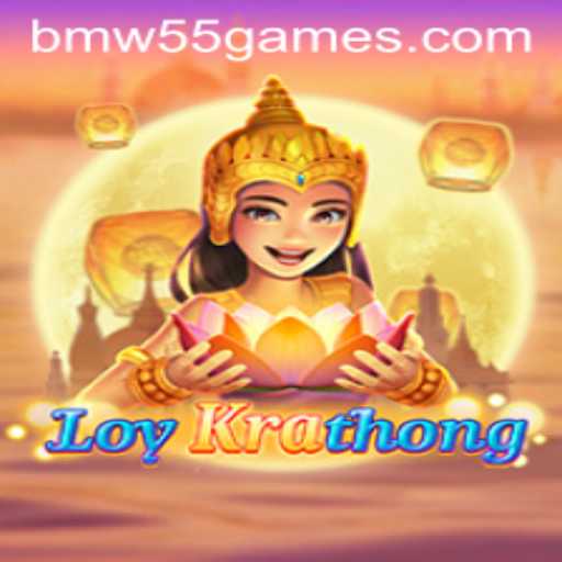 LoyKrathong An Intriguing Journey Into BMW55 Games