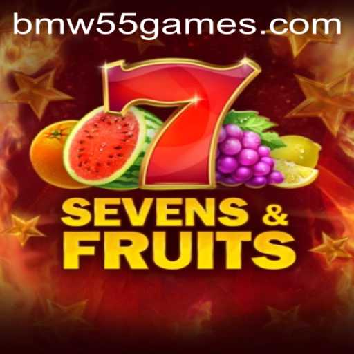 Exploring the World of SevensFruits: An Exciting Take on BMW55 Games